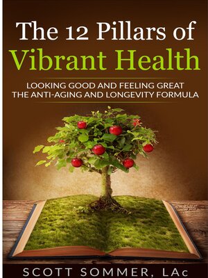 cover image of The 12 Pillars of Vibrant Health